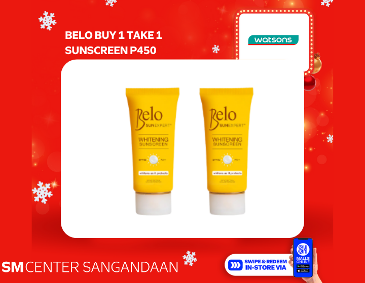 BELO BUY 1 TAKE 1 SUNSCREEN FOR P450!
