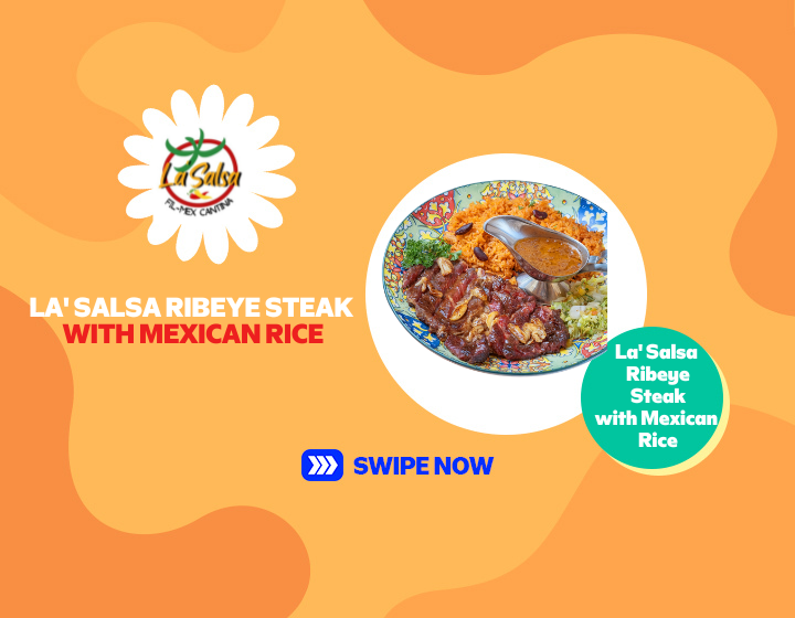 La' Salsa  Ribeye Steak with Mexican Rice