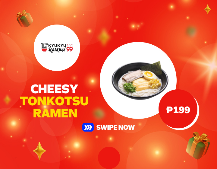 KYUKYU RAMEN 99 CHEESY TONKOTSU RAMEN FOR ONLY P199