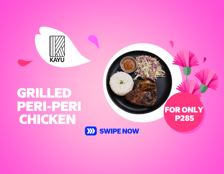 GRILLED PERI PERI CHICKEN AT KAYU FOR ONLY P285!