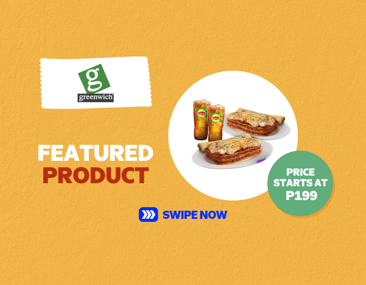 Greenwich | Featured Product starts at P199