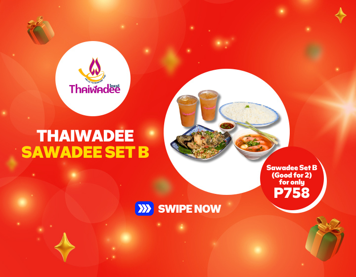 THAIWADEE SAWADEE SET B (GOOD FOR 2) FOR ONLY P758!