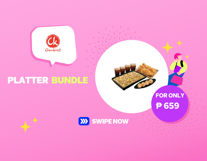 Chowking Platter Bundle good for 4 for only P 659
