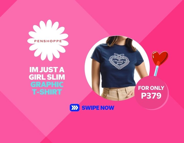 Penshoppe Im Just A Girl Graphic T-Shirt