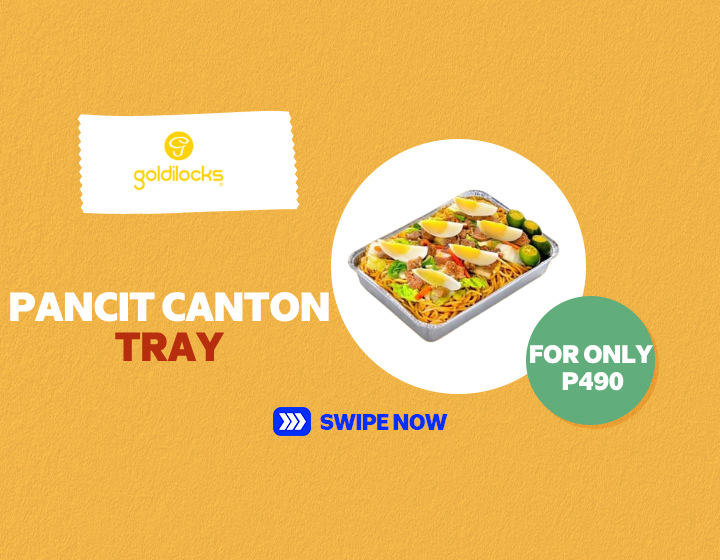 SMMR | GOLDILOCKS | PANCIT CANTON TRAY FOR ONLY P490