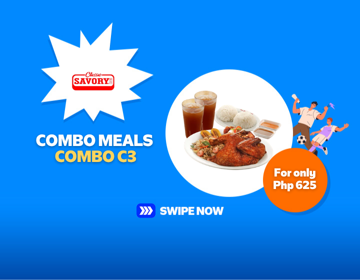 Classic Savory | COMBO MEALS  COMBO C3 for only Php 625