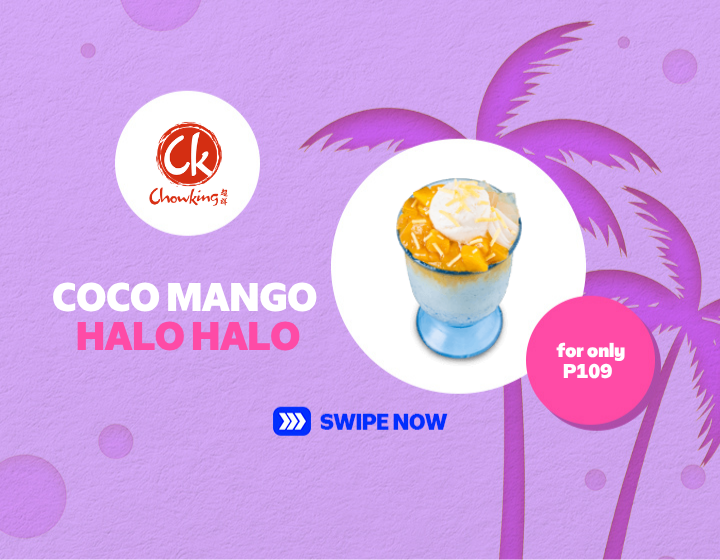 SMMR | CHOWKING | COCO MANGO HALO HALO FOR ONLY P109 