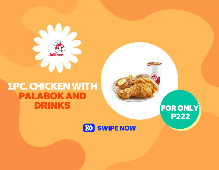JOLLIBEE  | Get the 1pc Chicken with Palbok and Drinks for only P222