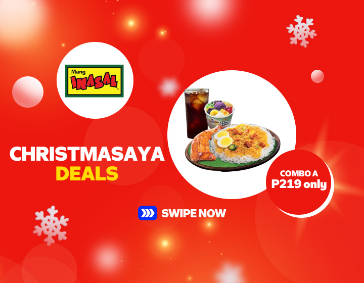 MANG INASAL | CHRISTMASAYA DEALS COMBO A FOR ONLY P219