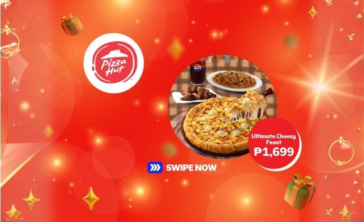 Pizza Hut's Cheesy Feast for only P1,699.00
