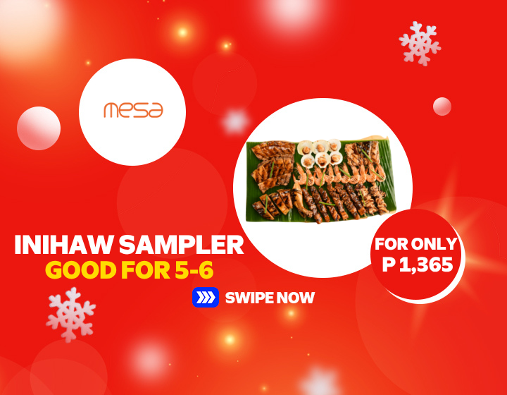 Mesa Inihaw Sampler Good for 5-6 for only P 1,365