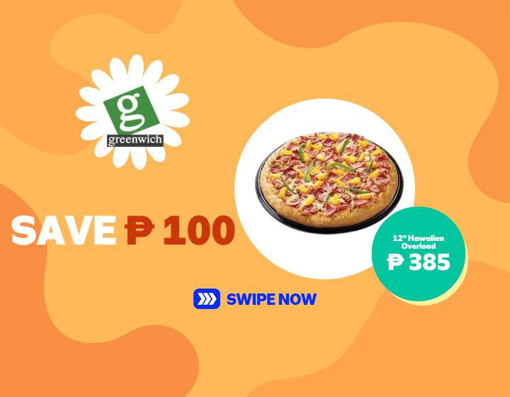 Save ₱100  | Greenwich| 12" Hawaiian Overload | Now ₱ 385
