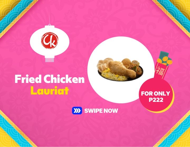CHOWKING FRIED CHICKEN LAURIAT FOR ONLY P222!