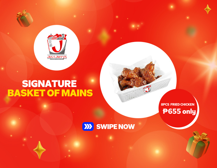 JUS AND JERRY'S | SIGNATURE BASKET OF MAINS FOR ONLY P655