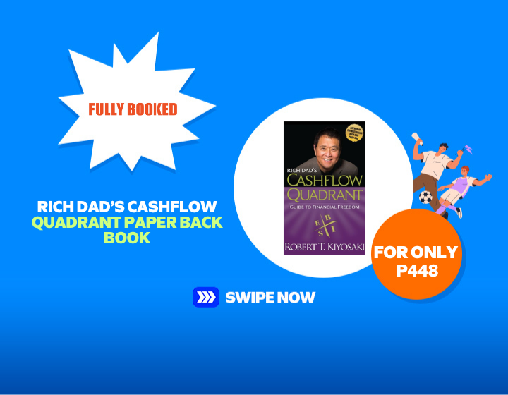SMMR | FULLY BOOKED| RICH DAD’S CASHFLOW QUADRANT PAPER BACK BOOK FOR ONLY P448