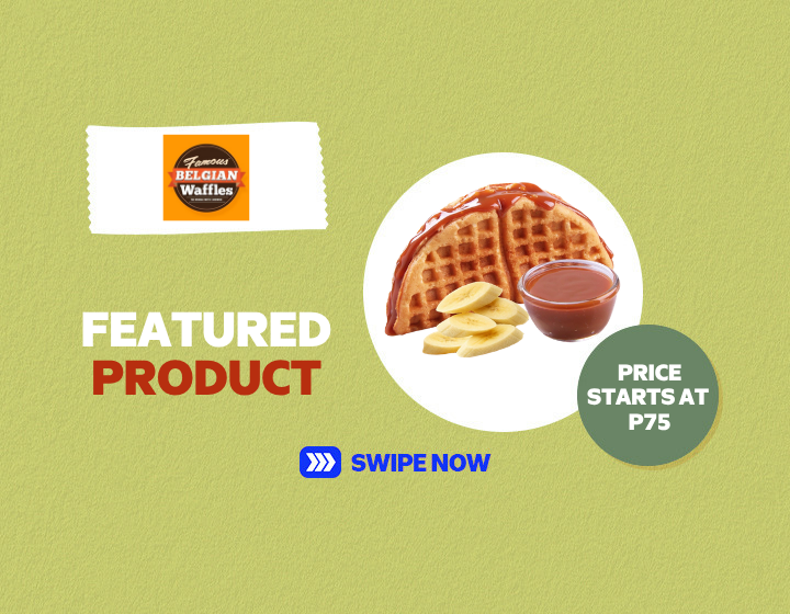 Famous Belgian Waffles | Banana Caramel Waffle starts at P75