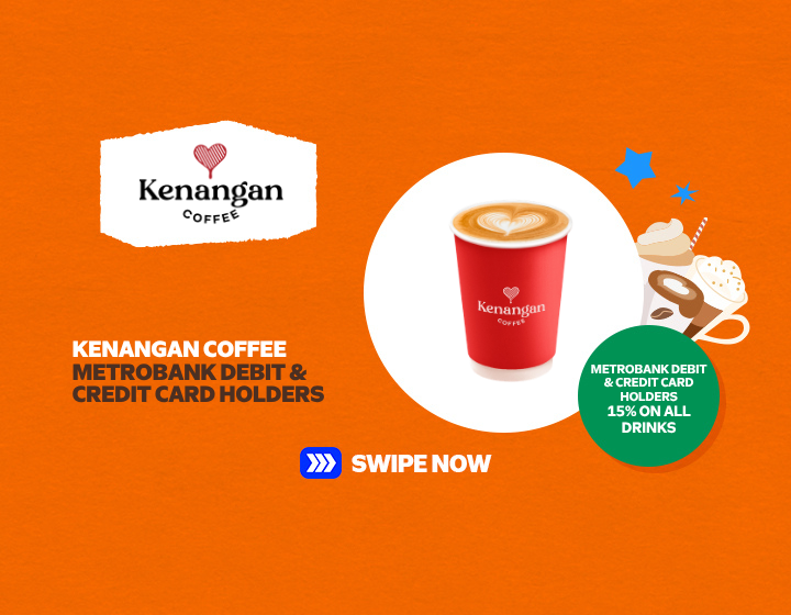 KENANGAN COFFEE METROBANK DEBIT & CREDIT CARD HOLDERS