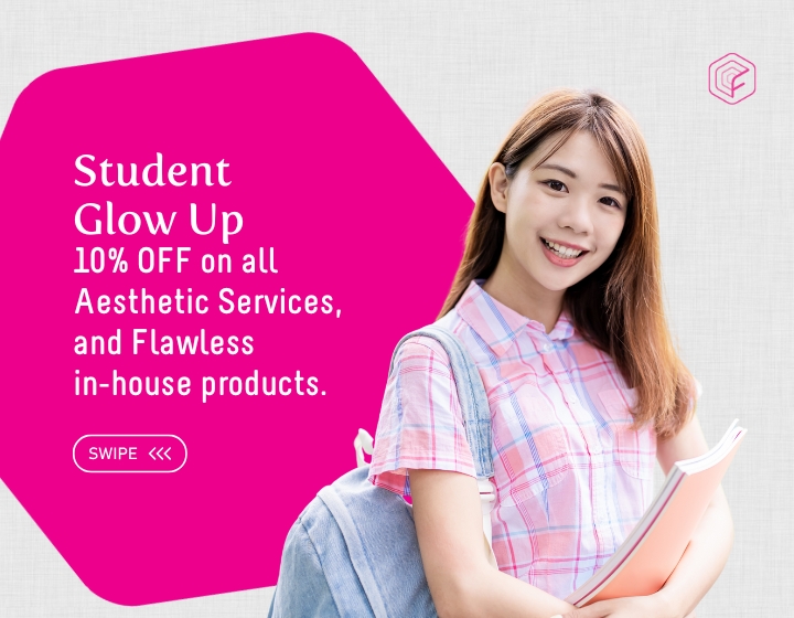 Flawless Student Glow Up: 10% Off on select Services and Products