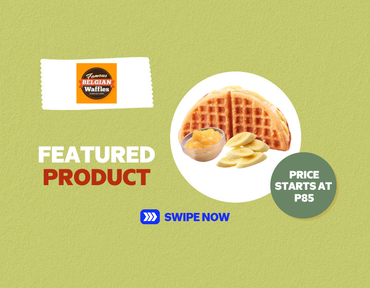 Famous Belgian Waffles | Banana Custard Waffle starts at P85