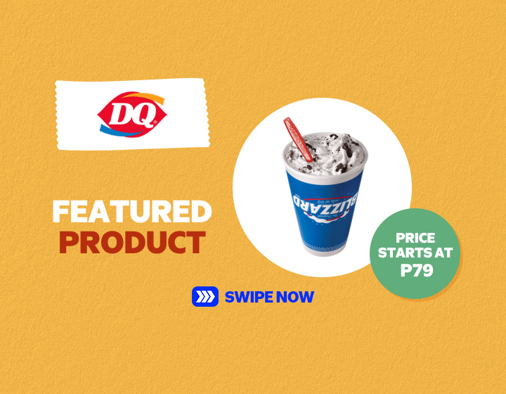 Dairy Queen | Featured Product starts at P79