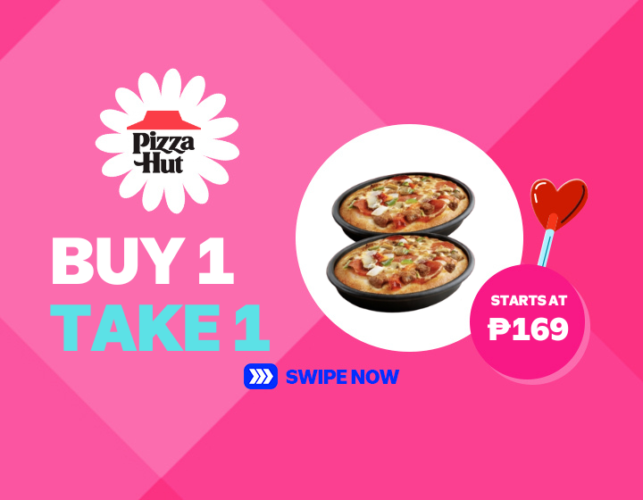 Buy 1 Take 1 – Pizza Hut for Only ₱169