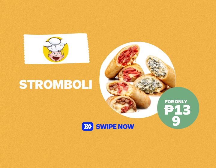 STROMBOLI FOR ONLY ₱139!