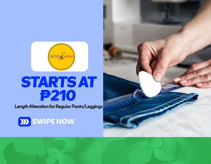 Length Alteration for Regular Pants/Slacks/Leggings starts at P210