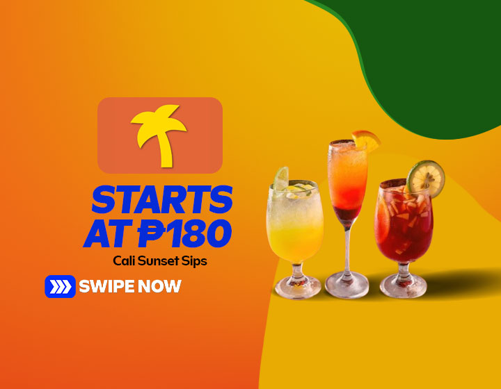 Cali Sunset Sips start at P180
