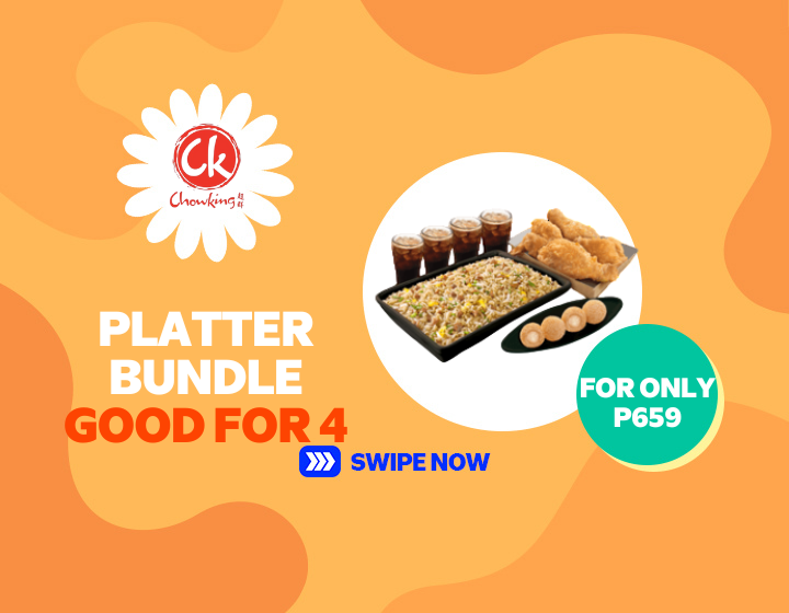 Chowking Platter Bundle good for 4 for only P659