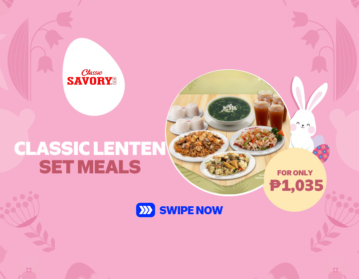 CLASSIC LENTEN SET MEALS FOR ONLY ₱1,035