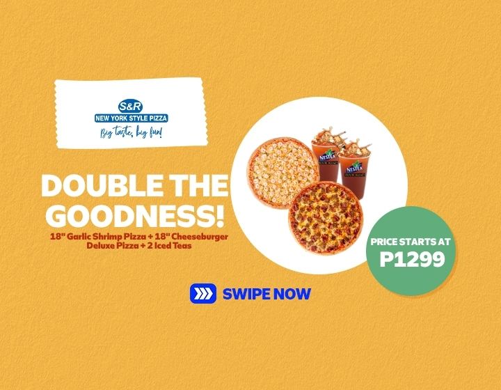 S&R New York Style Pizza | DOUBLE THE GOODNESS