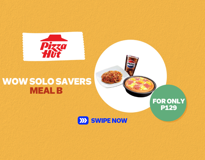 PIZZA HUT | WOW SOLO SAVERS MEAL B FOR ONLY P129