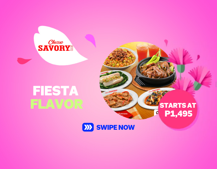 INDULGE IN FIESTA FLAVOR SET THIS MOM'S DAY STARTING AT ₱1,495