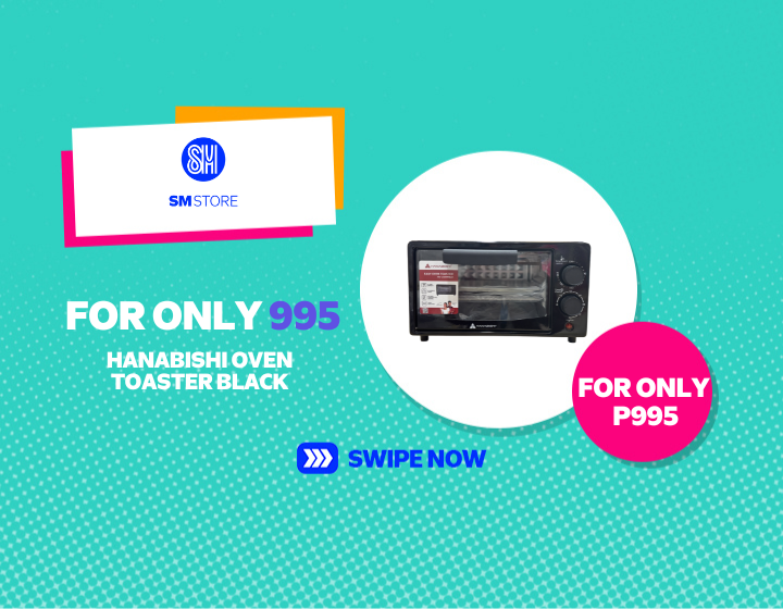 SMMR | SM STORE | HANABISHI OVEN TOASTER FOR ONLY P995