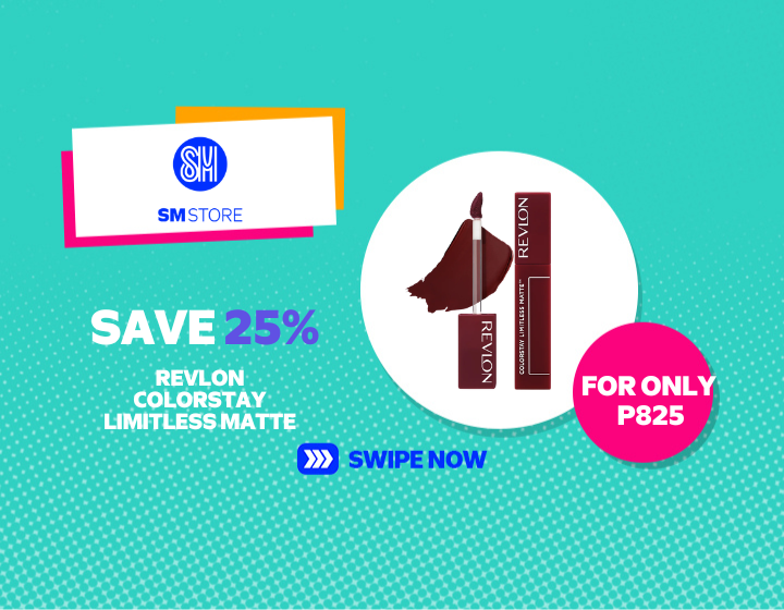 SMMR | SM STORE | SAVE 25% ON REVLON COLORSTAY LIMITLESS MATTE