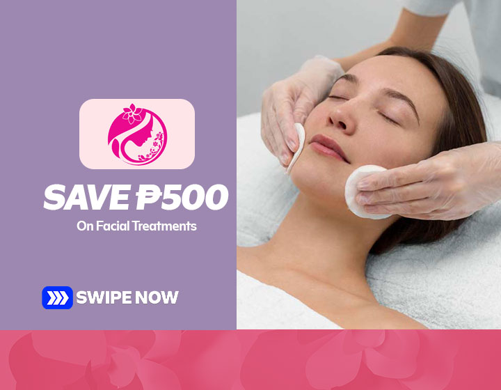 Save P500 on Facial Treatments