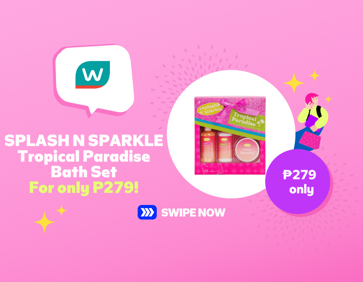 SMMR | WATSONS | SPLASH N SPARKLE TROPICAL PARADISE BATH SET FOR ONLY P279