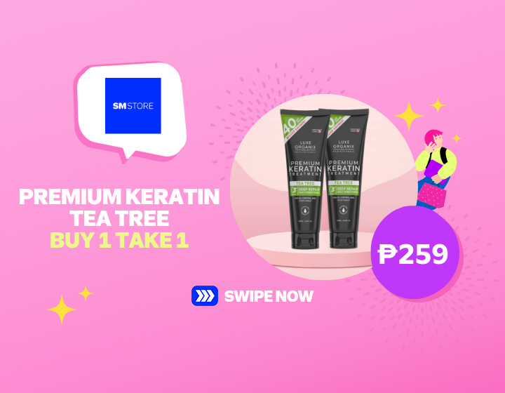 PREMIUM KERATIN TEA TREE BUY 1 TAKE 1 FOR ONLY P259