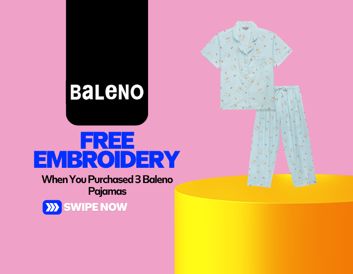 FREE Personalized Embroidery When You  Purchased 3 Baleno Pajamas