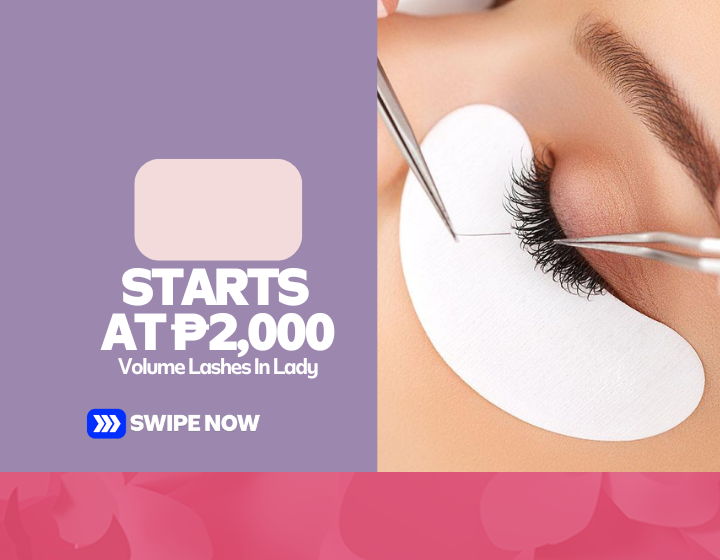 Volume Lashes In Lady Starting At P2,000