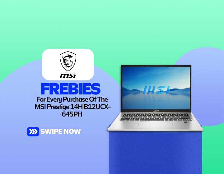 Get Freebies For Every Purchase Of The  MSI Prestige 14H B12UCX-645PH 