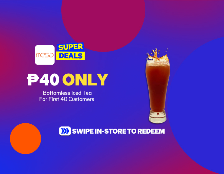 P40 Only On Bottomless Iced Tea For First 40 Customers 