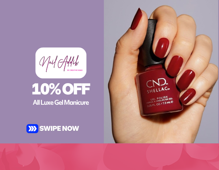 10% OFF on all Luxe Gel Manicure