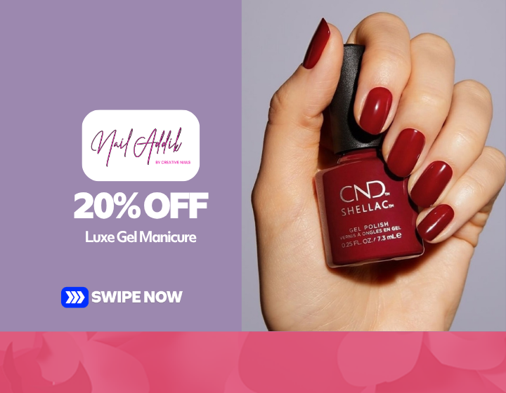 Get 20% OFF on Luxe Gel Manicure