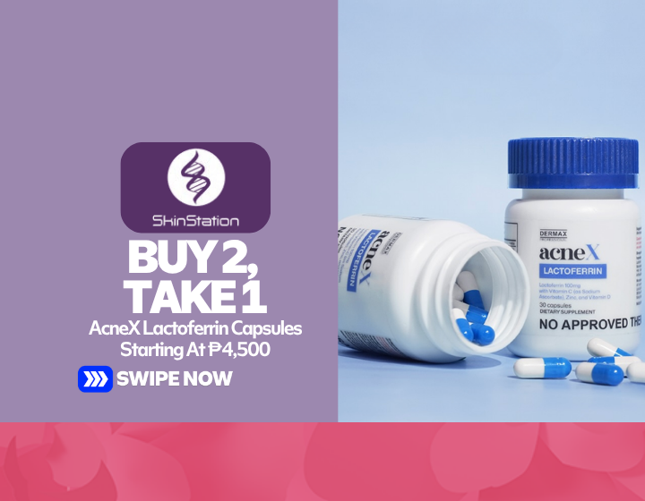 Buy 2, Take 1 AcneX Lactoferrin Capsules Starting At P4,500
