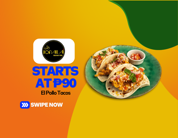 El Pollo Tacos Starting At P90