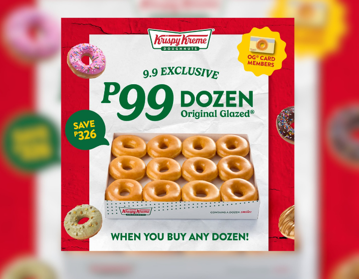 OG Card Members: Buy any dozen doughnuts and get a Dozen Original Glazed® for only P99
