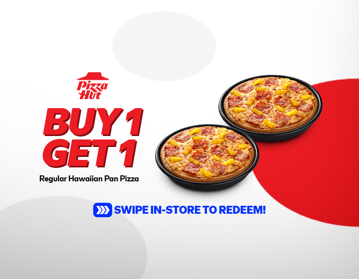 Buy 1 Get 1 Regular Hawaiian Pan Pizza