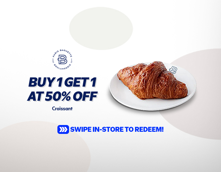Buy 1, Get 1 at 50% OFF Croissant