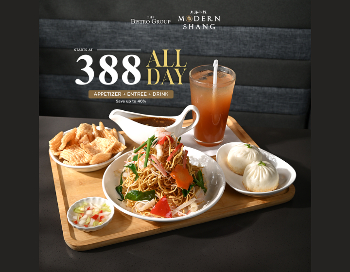 All Day Deals start at P388 1 entrée + 1 appetizer + 1 drink